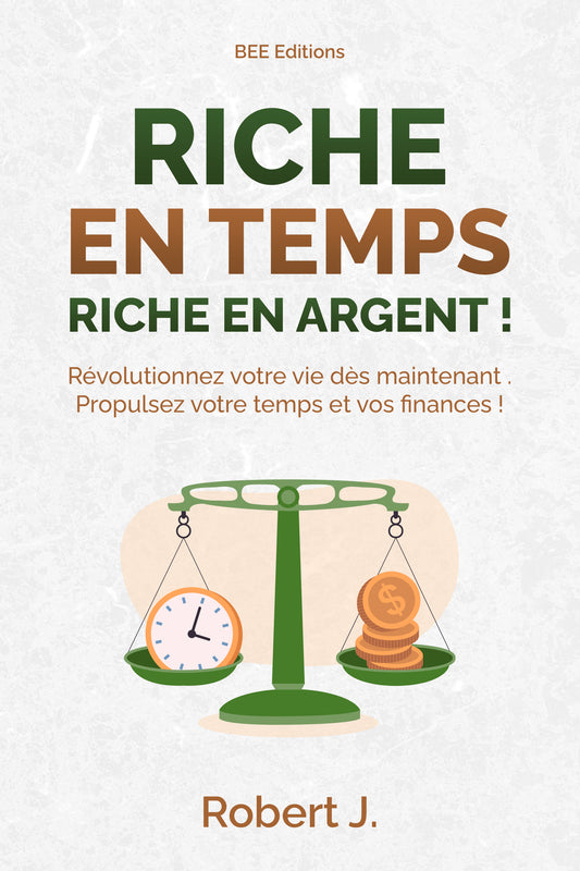 Riche en Temps, Riche en Argent